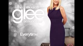 Video thumbnail of "Glee - Everytime (Britney Spears Cover) Full Version"