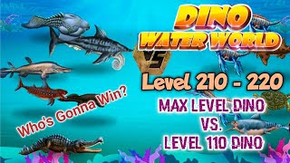 DINO WATER WORLD | LEVEL 210 - 220 MAX LEVEL DINO VS. LEVEL 110 DINOS screenshot 5