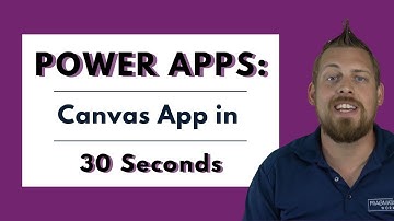 Power Apps: Canvas App in 30 Seconds!