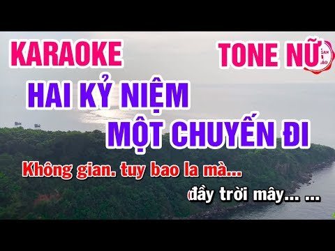 Karaoke Hai Kỷ Niệm Một Chuyến Đi Tone Nữ Nhạc Sống | Mai Thảo Organ