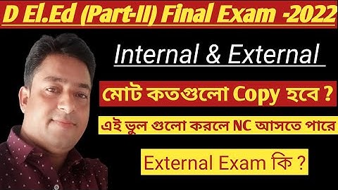 D.el.ed (Part-II) Final Exam with External Exam related update information.
