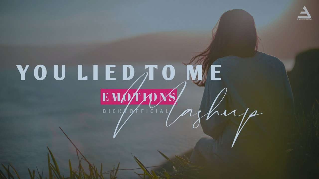 You Lied To Me Mashup | Chillout Mix | Kaun Tujhe | Adhura | BICKY OFFICIAL