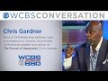 WCBS Conversation With Chris Gardner