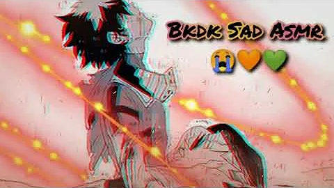 Bakudeku sad ASMR  warning ⚠️  it's sad