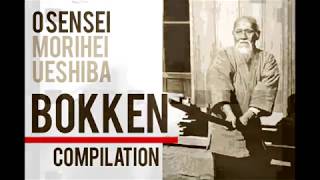 Aikido O Sensei Bokken Compilation from all popular videos. Morihei Ueshiba