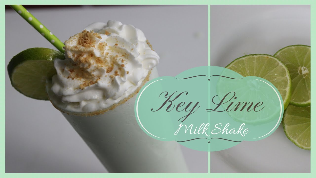 Key Lime Milkshake YouTube