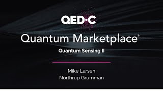 Quantum Sensing II - Northrup Grumman - Quantum Marketplace®