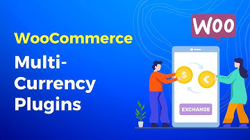 Best WooCommerce Multi-Currency Plugins | WooCommerce Currency Switcher