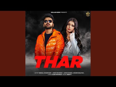 Jassi Kirarkot, Komal Chaudhary, Love Kataria & Deepty - Thar