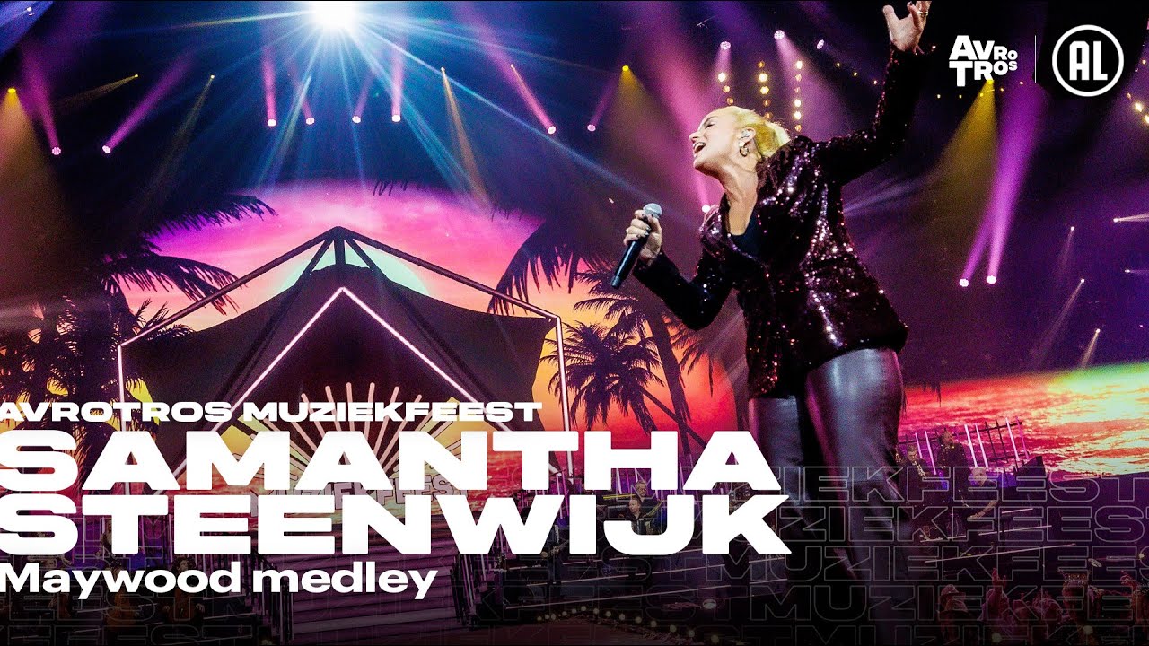 Samantha Steenwijk - Maywood medley • Muziekfeest van het Jaar 2025