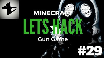 Lets Hack #29 GunGame auf GommeHD.net | Apinity ist OP?! |  New Desc. + Gomme ALTS |