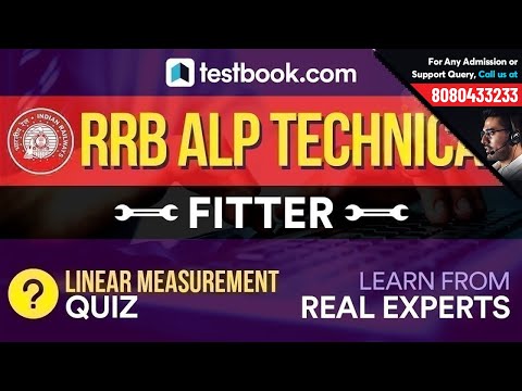 RRB ALP Technical Questions for Fitter Trade | Linear Measurement Quiz by Real Subject Experts!
