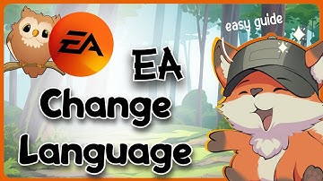 How to Change the Language in EA | GG