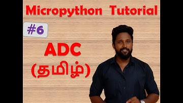 #6 Micropython ADC