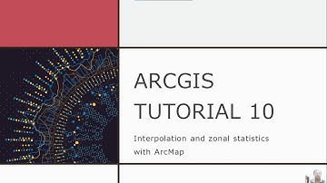 Get Started With ArcGIS Desktop | Part 10 -11 - Interpolation and Zonal Statistics