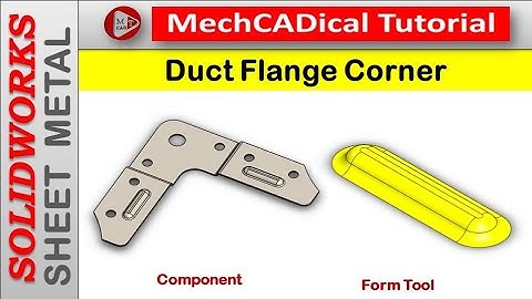 Duct Flange Corner in SolidWorks - Sheet Metal