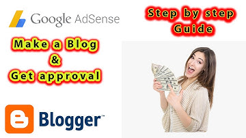 Fast Google AdSense Approval for Blogger & WordPress (2021) 🔥 How to Monetize Blogger With AdSense