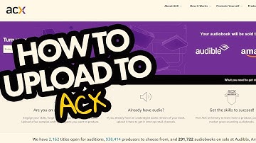 How to upload an Audiobook to ACX