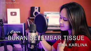 Tika Karlina Bukan Selembar Tissue Cover