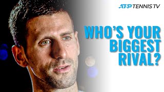 ATP Players Reveal Their Biggest Rival on Tour! ⚔