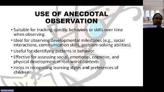 Observation methods-Anectodal For ECE
