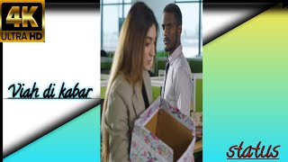 Viah Di Kabar Kaka Full Screen Whatsapp Status|| Kaka new song whatsapp status