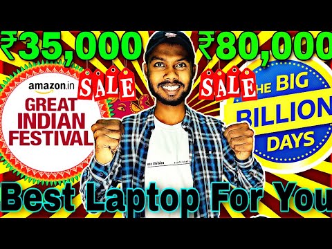 Best Laptop For You (From 35k to 80k) HEAVY DISCOUNT | Flipkart Big Billion Days Laptop Offers