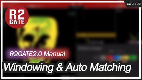 1. R2GATE 2.0 manual_Windowing (EN)
