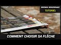 Comment choisir ses fleches de chasse