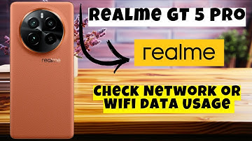 Check Network or Wifi data Usage Realme GT 5 Pro || How to check network or wifi data usage