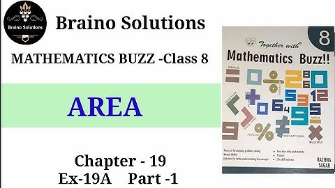 Mathematics buzz IRachna SagarIClass 8I Area IChapter 19 IEx-19A I Q-1,2,3,4,5,6,7,8,9,10,11,12 I