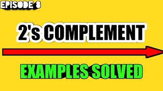 Binary Subtraction using Two's Complement (explained in Bengali) || 2's Complement ||