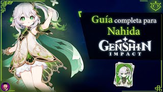 Guía Nahida - Build Support - Armas - Teams - Artefactos - Constelaciones - Genshin Impact