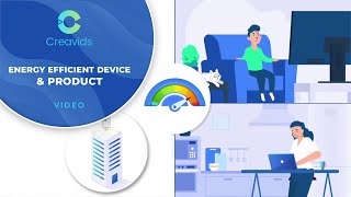 Energy Efficient Device & Product Video | Animated Explainer Video by Creavids