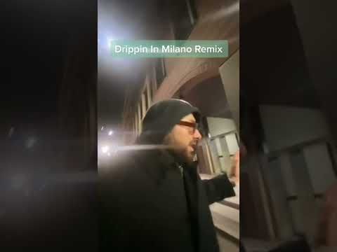 DRIPPIN IN MILANO