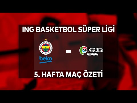 BSL 5. Hafta Özet | Fenerbahçe Beko 93-70 Aliağa Petkimspor