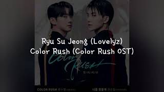 (Han/Indo Sub) Lirik Terjemahan Ryu Su Jeong (Lovelyz) - Color Rush (Color Rush OST)