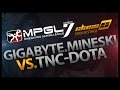 DOTA 2 : GIGABYTE.Mineski vs TNC Pro gaming - (MPGL 7 DOTA 2 Class A Leg 3) - Game 1