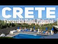 My Favorite Holiday Places 🏖 Varouxakis Hotel 🌴 Platanias  🏖 Crete 🌴 Greece