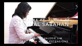 Original Sabahan -- Atmosfera ft. Floor 88 (Piano Cover)