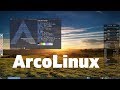 Дистрибутив ArcoLinux. На основе ArchLinux, но простой и готов к работе