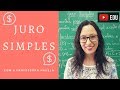 JURO SIMPLES - Vivendo a Matemática - Professora Angela