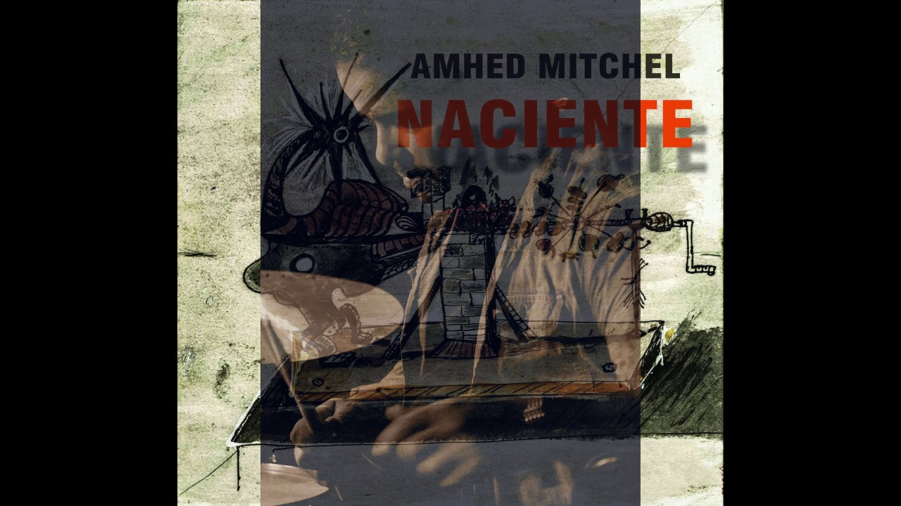 Cuban Drummer Amhed Mitchel , ''Naciente'' album  preview.