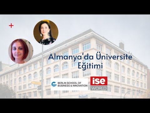 Almanya&rsquo;da Üniversite Eğitimi - Berlin School of Business and Innovation - Webinar