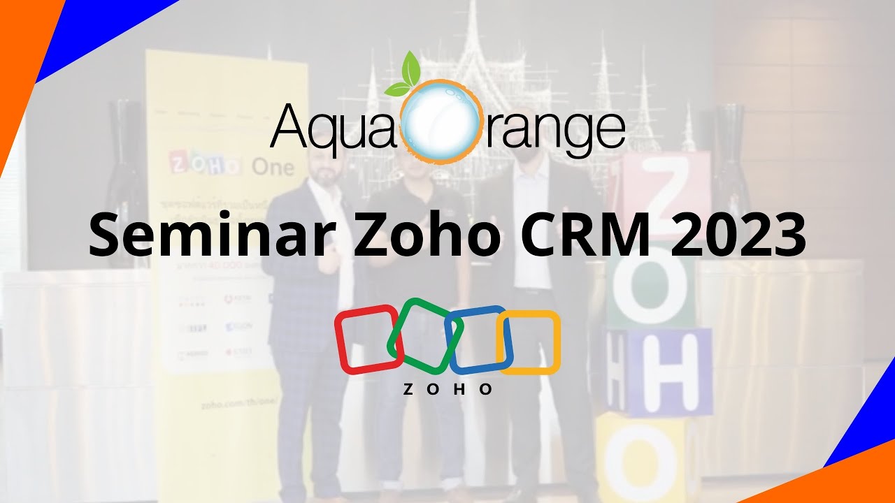 Seminar Zoho CRM By AquaOrange 