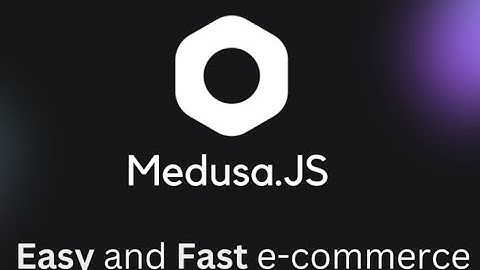 Medusa 2.0 Install with Admin walk through