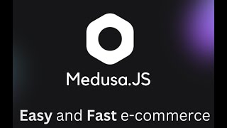 Medusa 2.0 Install with Admin walk through
