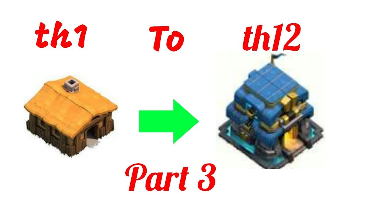 Clash of clans private server: from th1 to th12.part 3 - YouTube