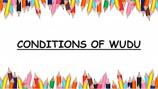 Age 4-10 || WHAT ARE THE CONDITIONS OF ALLAH