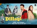 Latest himachali pahari song 2023  dillagi  rajat bhardwaj  anvirecord 